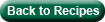 Miscellaneous_Images/Back2Recipes.jpg